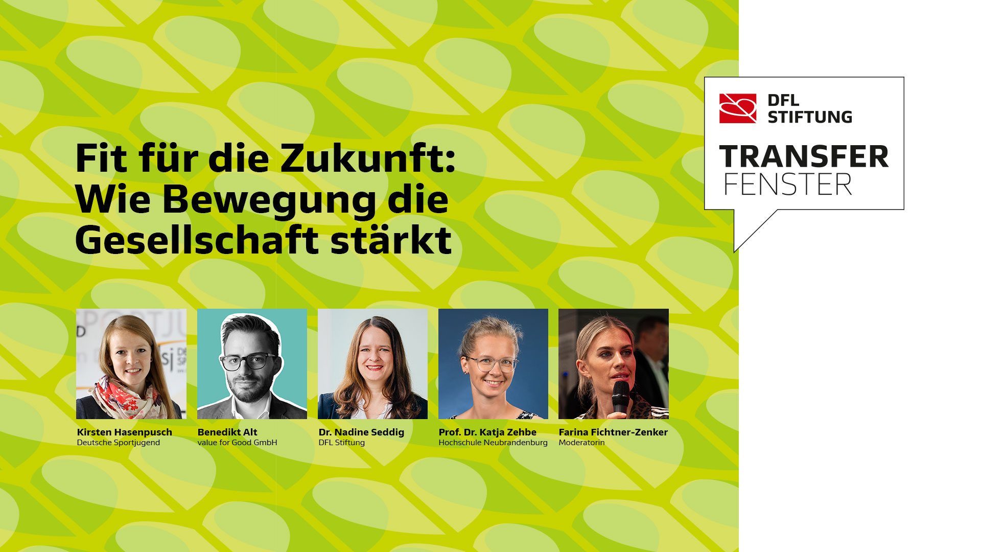 Transferfenster "Fit für die Zukunft"