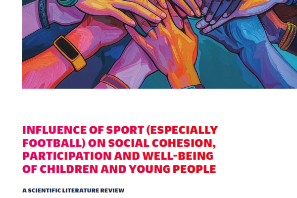 Influence of Sport (Especially football) on Social Cohesion, Participation and well-Being of children and young people